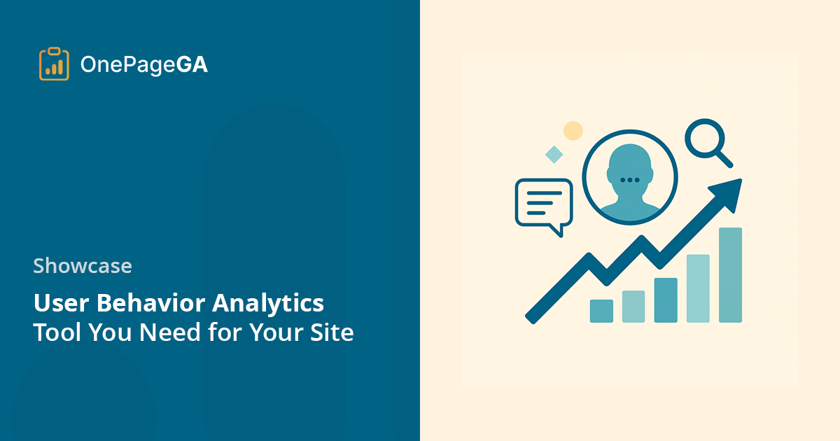 User Behavior Analytics Tools to Know Your Visitors
